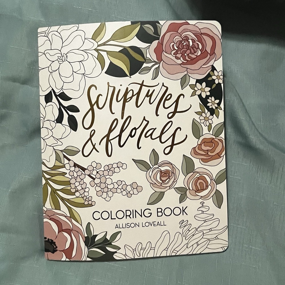 Scriptures and Florals Coloring Book - Paperback By Loveall,‎ Allison 96 Pages